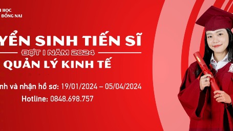 TUYỂN SINH TRÌNH ĐỘ TIẾN SĨ QUẢN LÝ KINH TẾ ĐỢT 1 NĂM 2024