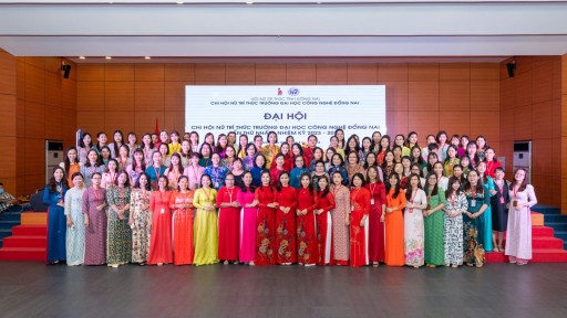 Đại hội Chi hội Nữ Trí thức Trường Đại học Công nghệ Đồng Nai lần thứ I - Nhiệm kỳ 2023 - 2028
