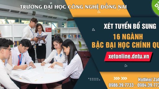 DNTU XÉT TUYỂN BỔ SUNG 16 NGÀNH BẬC ĐẠI HỌC CHÍNH QUY