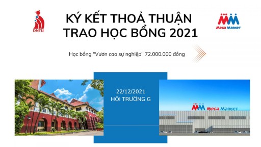 Học bổng “Vươn cao sự nghiệp” giữa Trường Đại học Công nghệ Đồng Nai với Công ty MM Mega Market Việt Nam