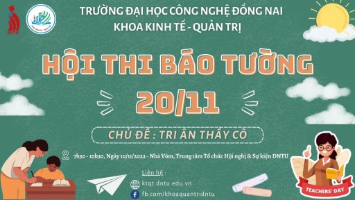 HỘI THI BÁO TƯỜNG KHOA KINH TẾ QUẢN TRỊ “LỜI TRI ÂN NGỌT NGÀO ĐẾN VỚI THẦY CÔ”