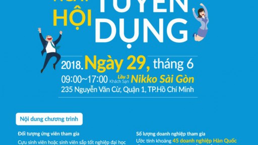 Ngày hội Tuyển dụng cho các doanh nghiệp Hàn Quốc (JOB FAIR 2018)