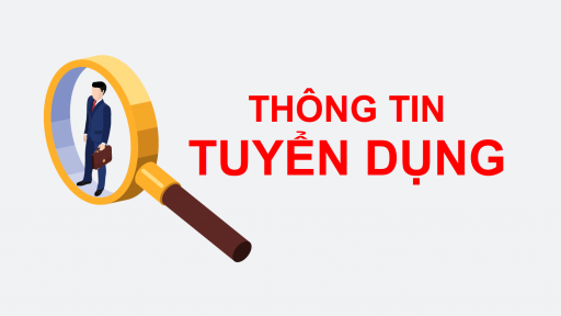 Thông báo tuyển dụng nhân sự tháng 8/2019