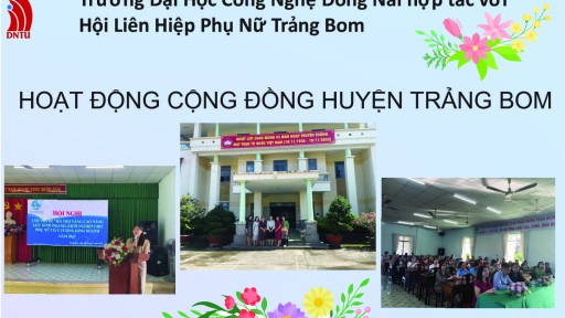 Trường Đại học Công Nghệ Đồng Nai Hợp tác cùng Hội Liên Hiệp Phụ Nữ Huyện Trảng Bom Tổ chức hoạt động cộng đồng tại Huyện Trảng Bom