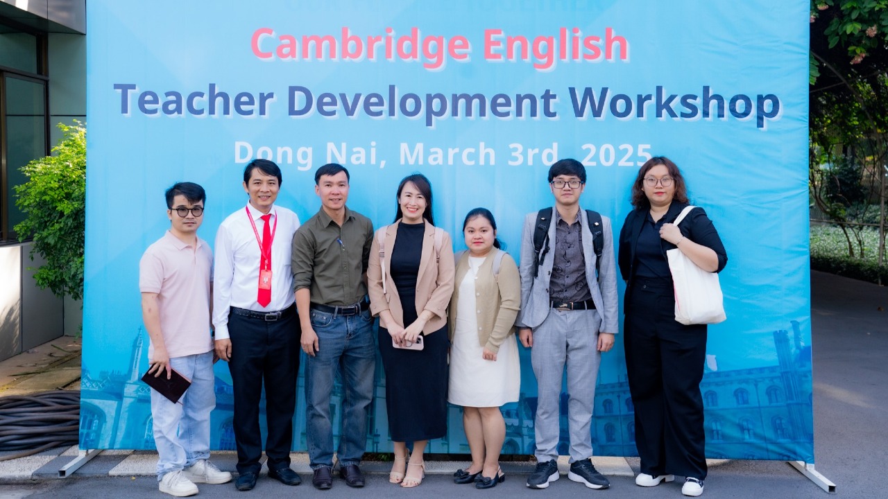 Hội thảo Phương pháp giảng dạy tiếng Anh Cambridge tại Trường Đại học Công nghệ Đồng Nai