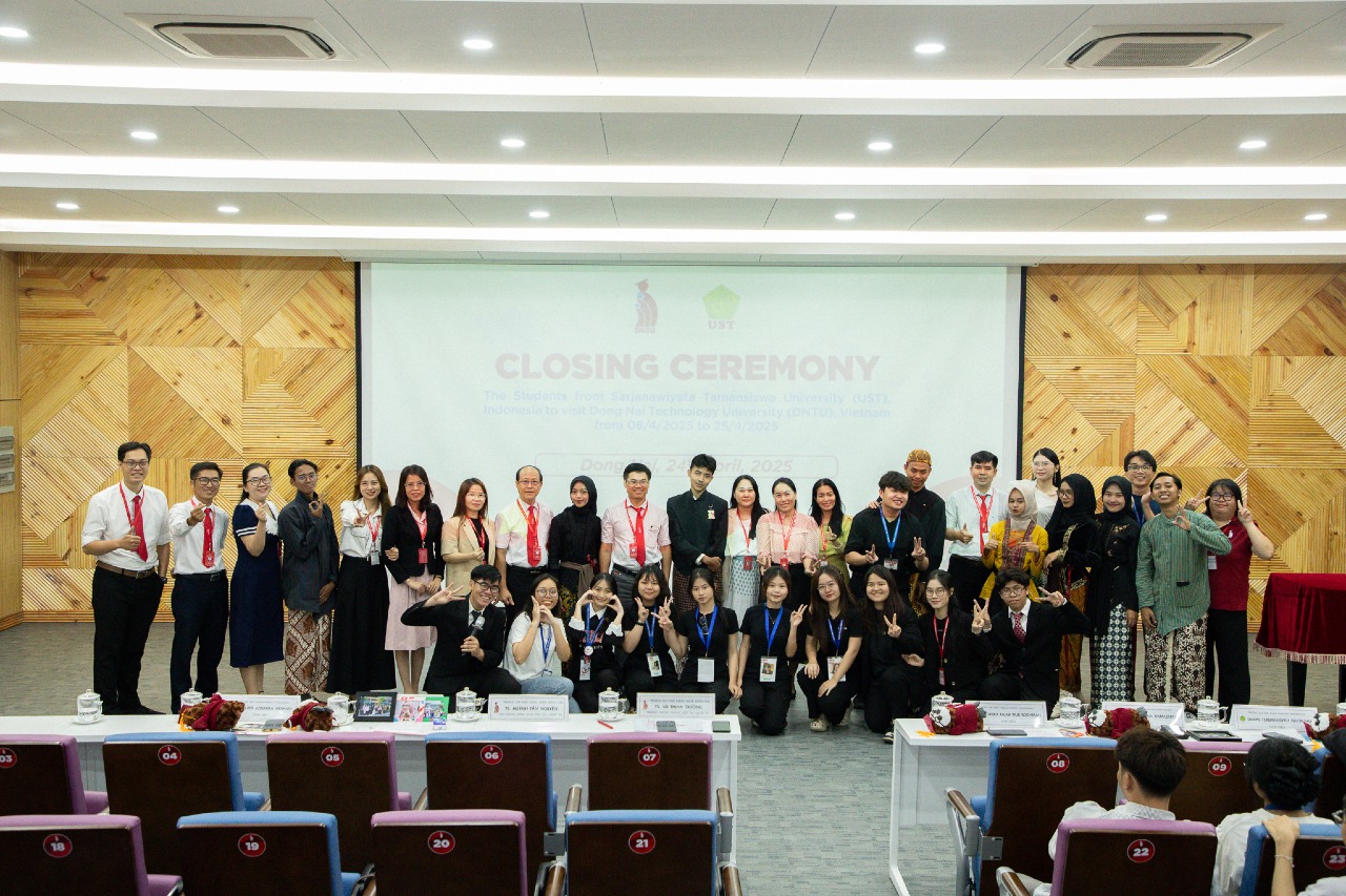 Lễ bế mạc Chương trình Giao lưu Quốc tế giữa Trường Đại học Sarjanawiyata Tamansiswa, Indonesia và Trường Đại học Công nghệ Đồng Nai