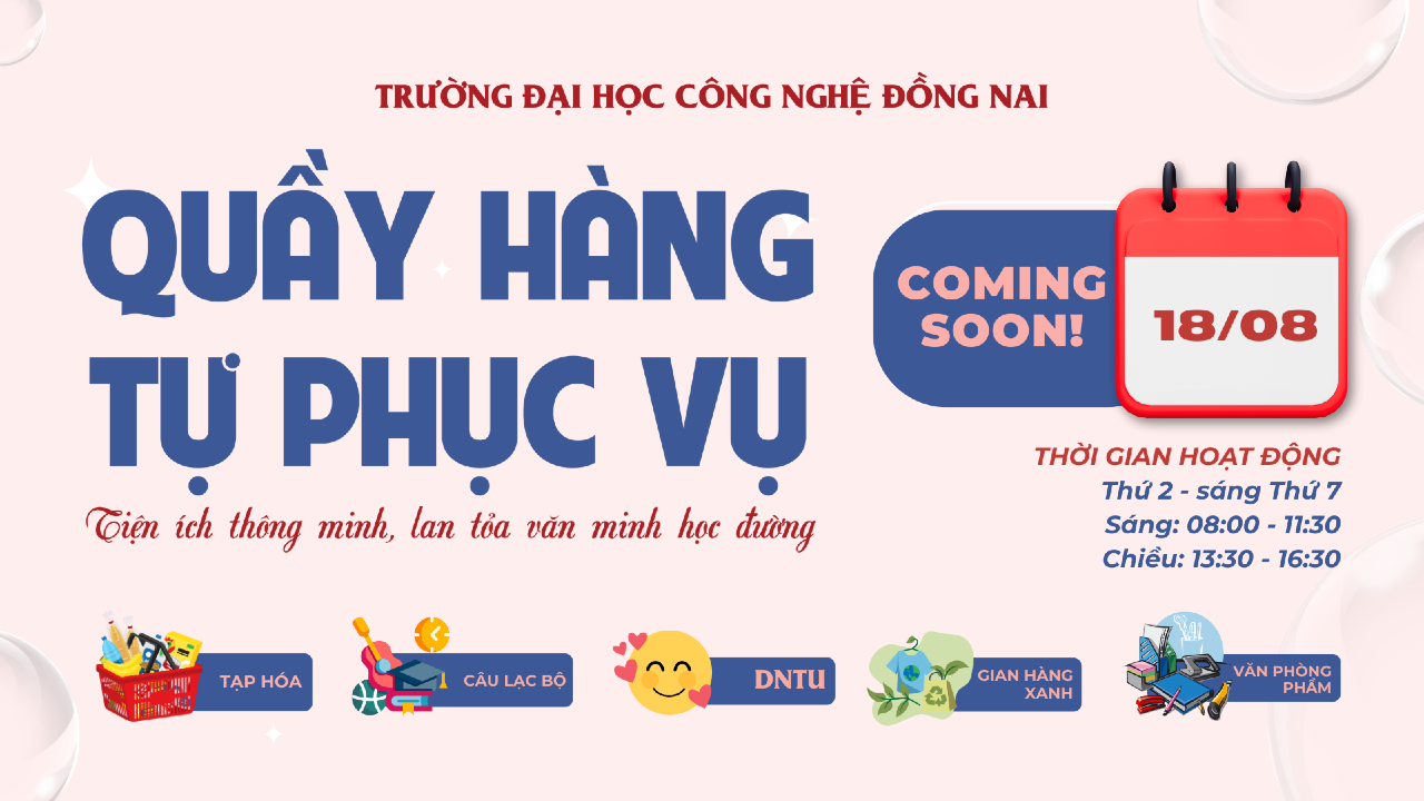 COMING SOON | Quầy hàng tự phục vụ DNTU