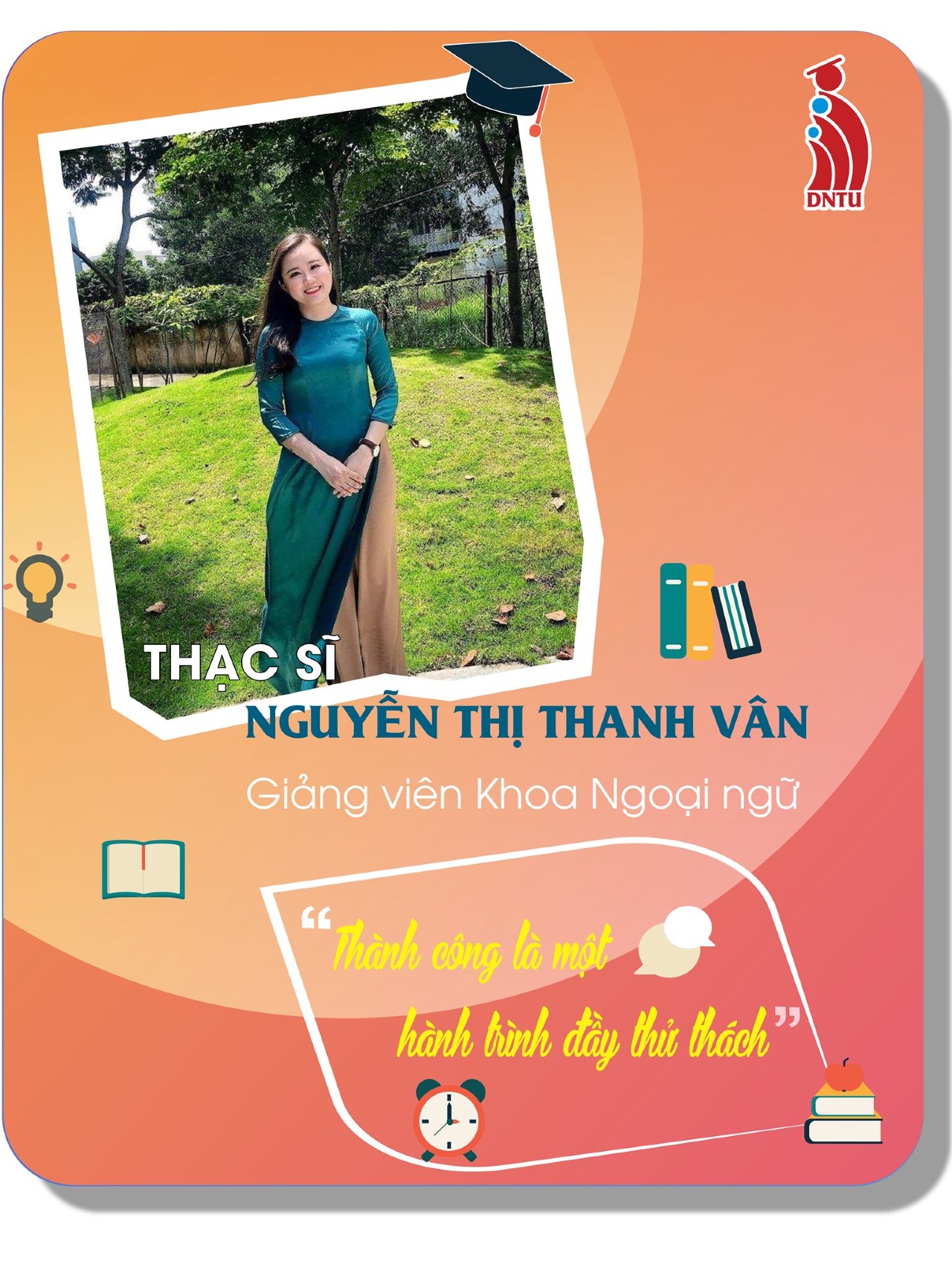 Giảng viên DNTU, xinh đẹp nhiệt huyết: Cái duyên với nghề giáo