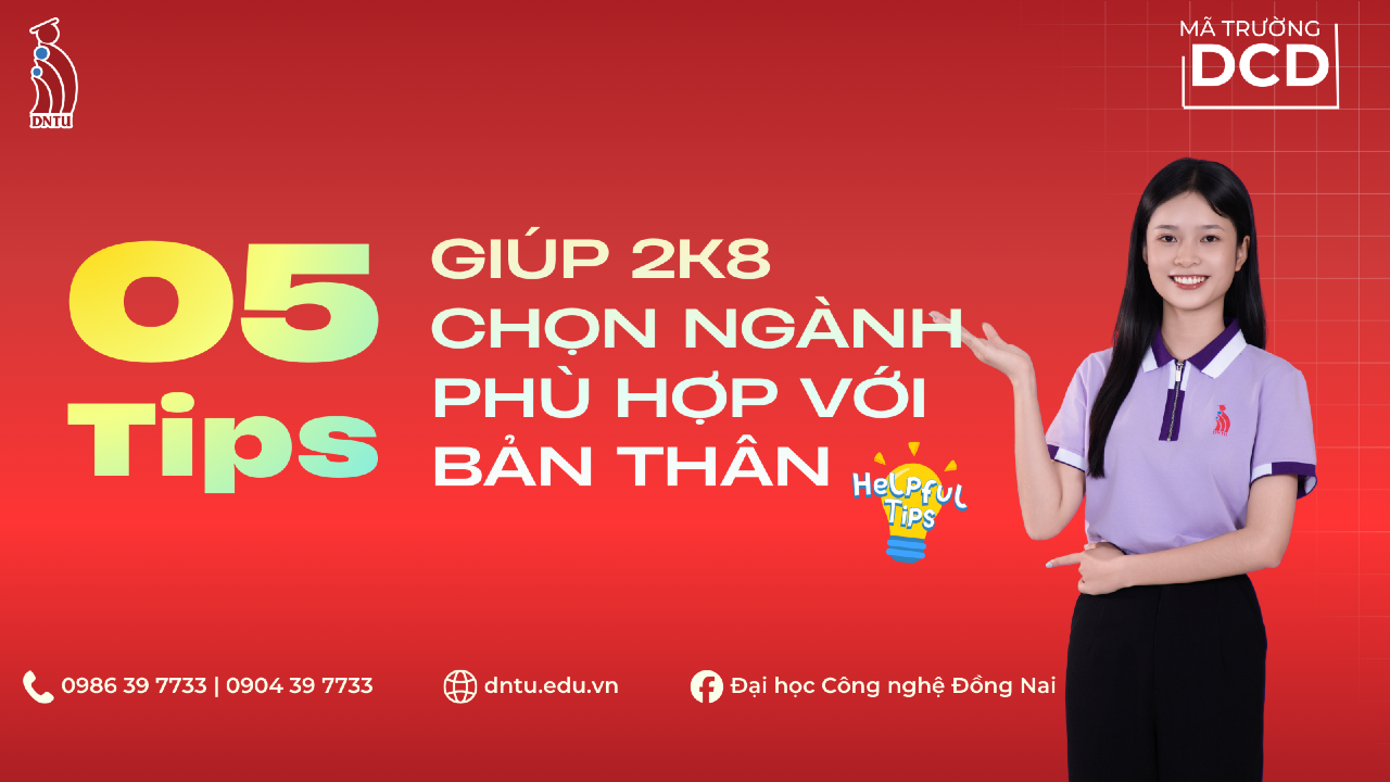 5 Key Tips for 2k8 Students: Pick Your Major, Pick DNTU, Pick Success