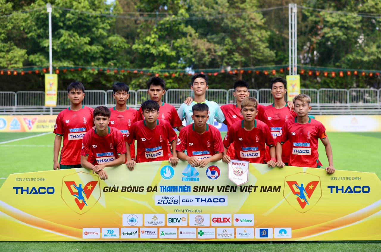 DNTU FC trước trận tứ kết TNSV 2026: Bản lĩnh sinh viên trước thử thách chủ nhà Nha Trang