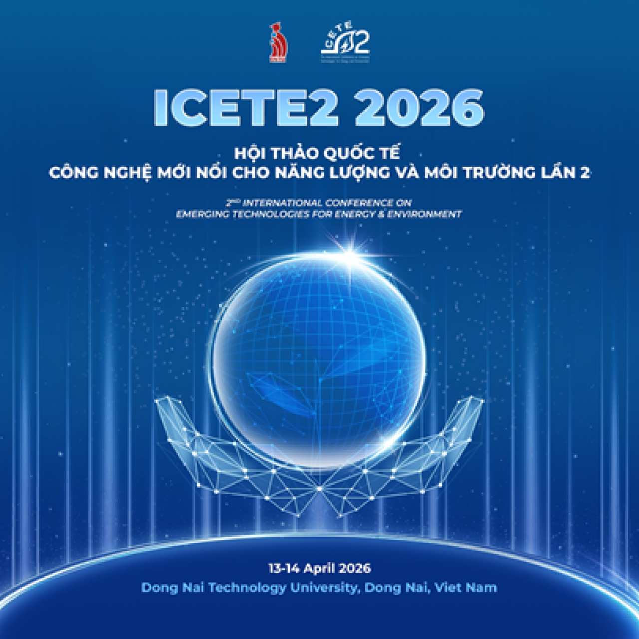 Thông cáo báo chí | Tổ chức Hội thảo khoa học quốc tế lần thứ hai “Công nghệ mới nổi cho năng lượng và môi trường” (ICETE2 – 2026)
