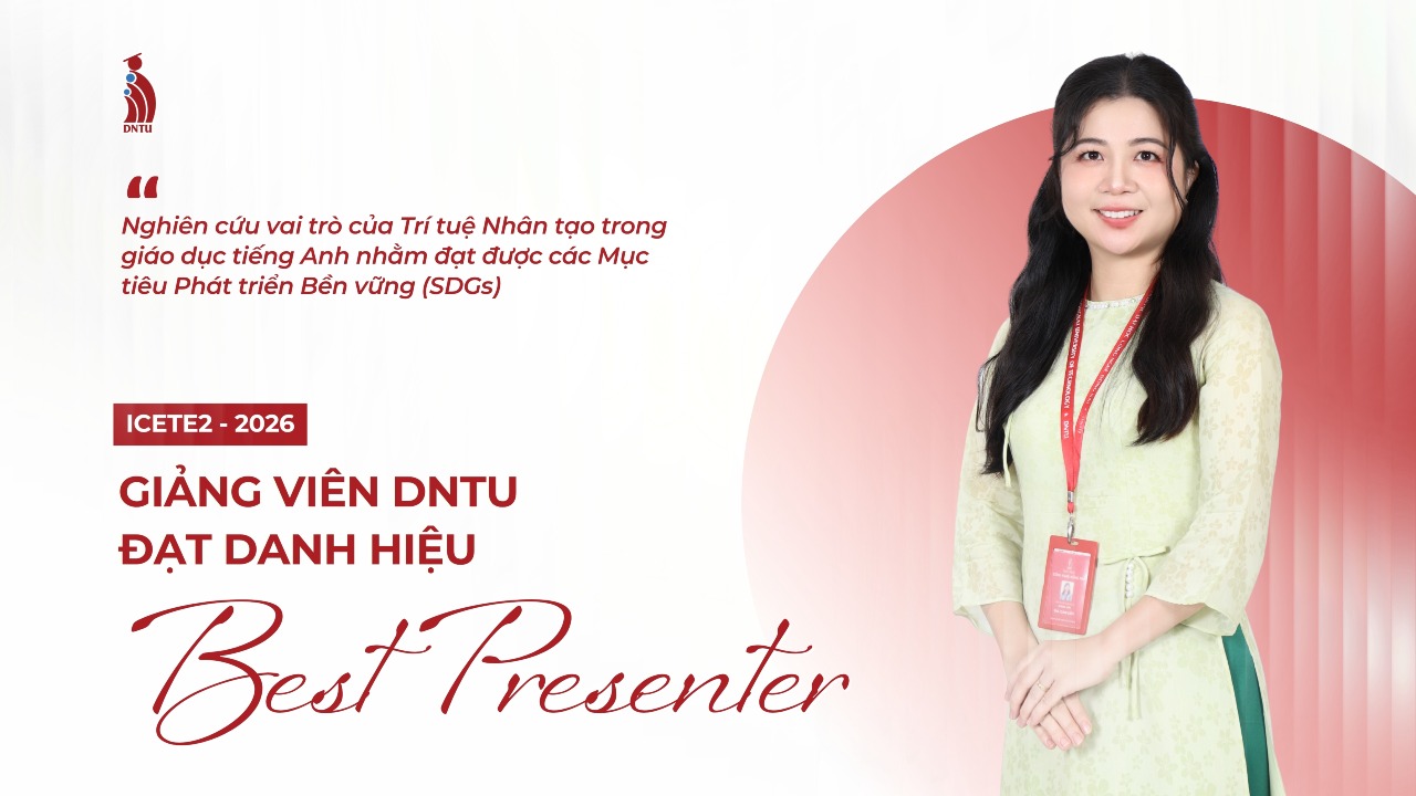 Chúc mừng giảng viên DNTU đạt danh hiệu trên diễn đàn quốc tế