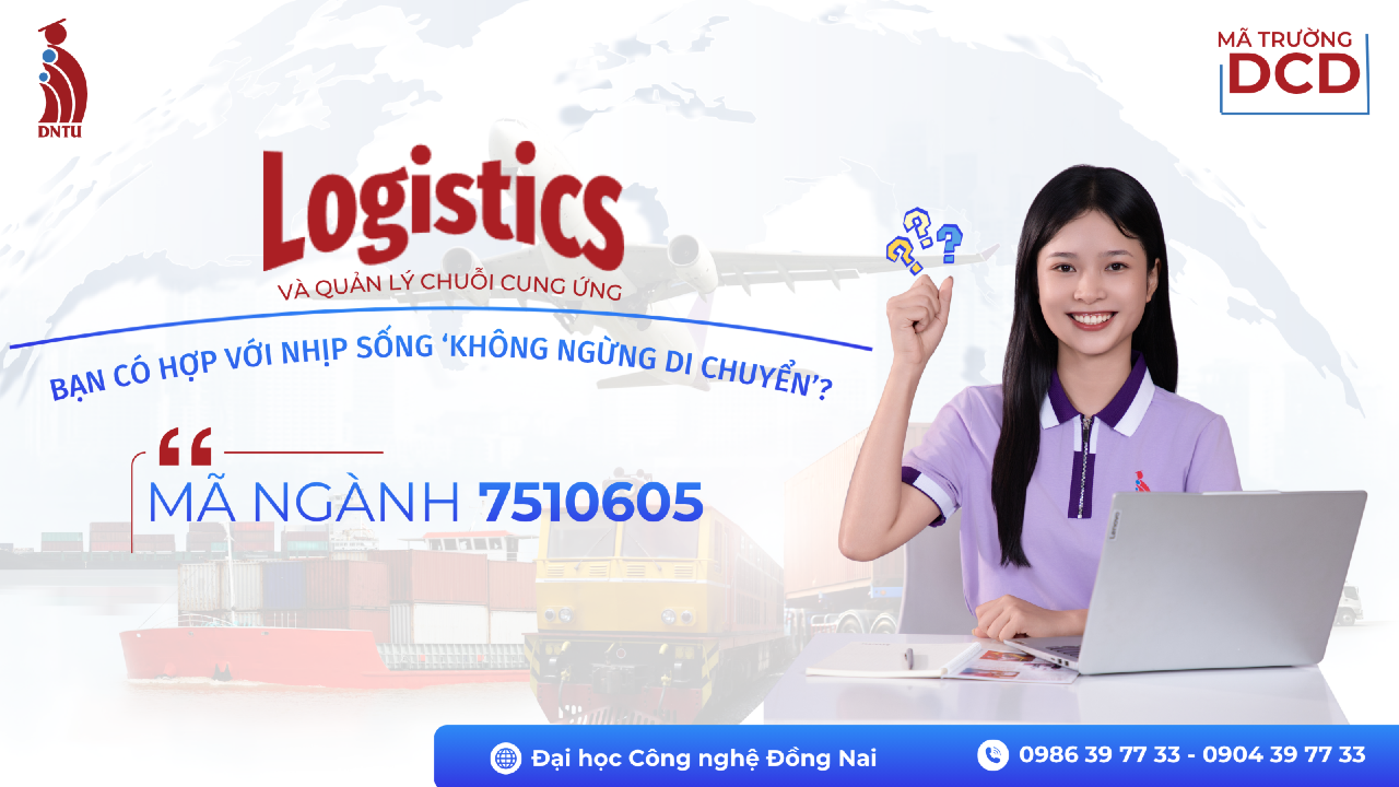 Logistics và Quản lý chuỗi cung ứng là gì? Bạn có hợp với nhịp sống "không ngừng di chuyển"?