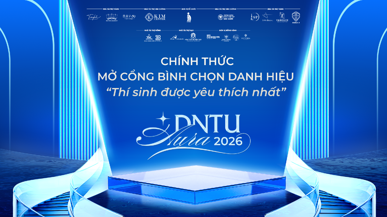 DNTU Aura 2026 chính thức mở cổng bình chọn danh hiệu “Thí sinh được yêu thích nhất”