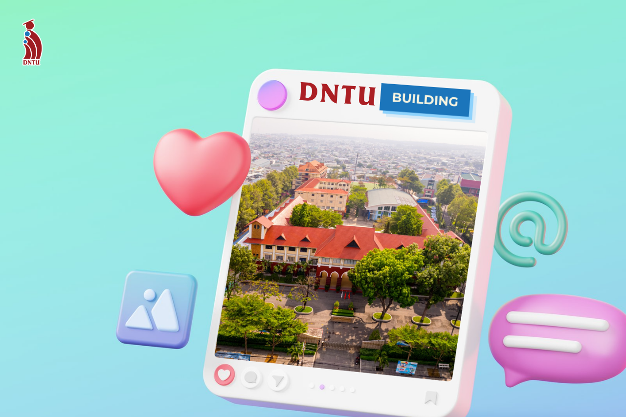K22 trước khi vào học, hãy làm quen với campus DNTU